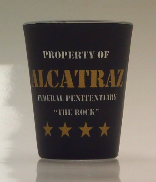 Shot Glass "Property of Alcatraz, Psyco Ward"